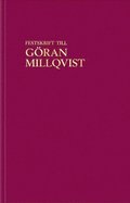 Festskrift till Göran Millqvist