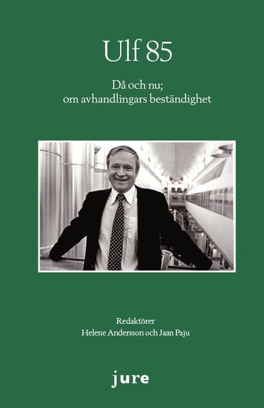 Ulf 85 – Då och nu; om avhandlingars beständighet