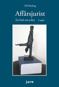 Affrsjurist : en bok om yrket