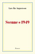 Svenne * 1949