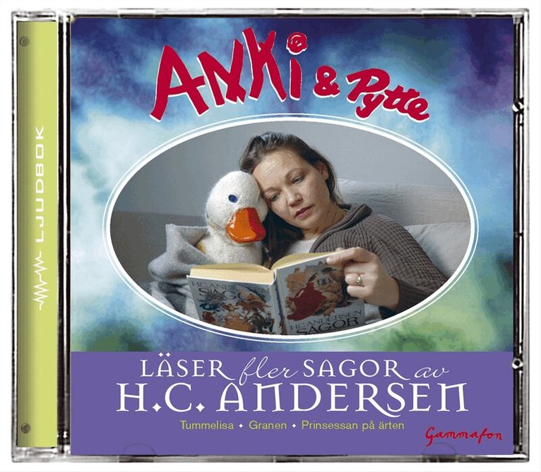 H. C. Andersen - Anki & Pytte läser fler sagor av H. C. Andersen, CD-bok