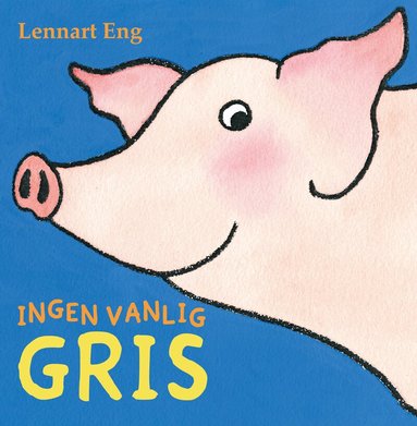 Lennart Eng - Ingen vanlig gris, Kartonnage