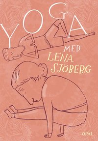 Yoga med Lena Sjberg