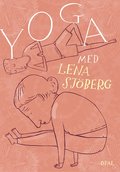 Yoga med Lena Sjberg