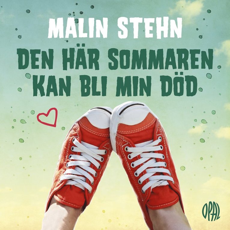 Malin Stehn - Den här sommaren kan bli min död, Ljudbok