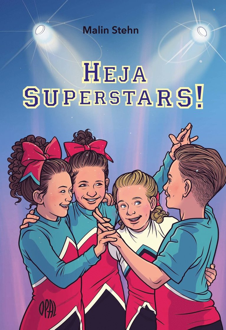Malin Stehn - Heja Superstars!, E-bok