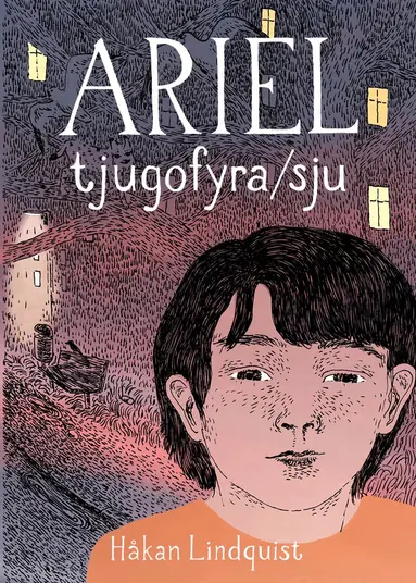 Håkan Lindquist - Ariel - tjugofyra/sju, E-bok