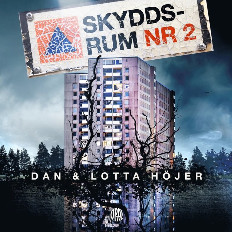 Dan Höjer, Lotta Höjer - Skyddsrum nr 2, Ljudbok