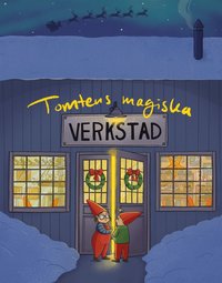 Tomtens magiska verkstad