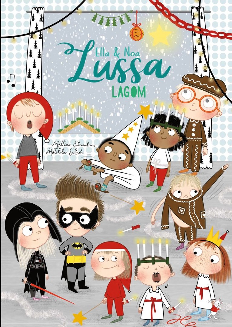 Mattias Edvardsson, Matilda Salmén - Lussa lagom, E-bok