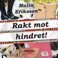 Rakt mot hindret!