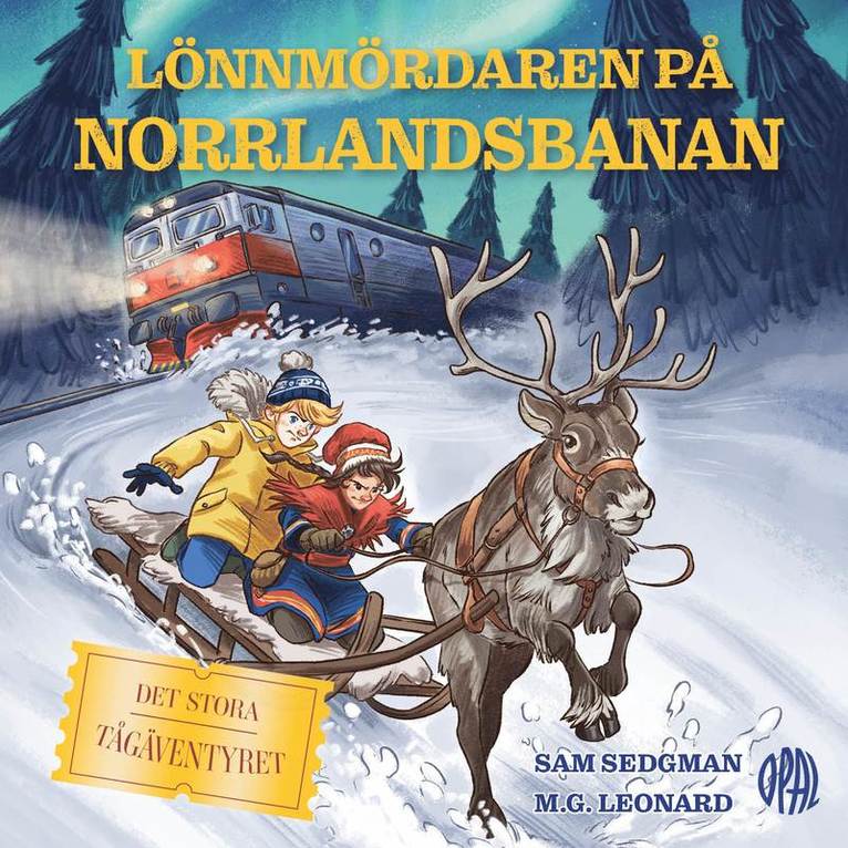 M.G. Leonard, Sam Sedgman - Lönnmördaren på Norrlandsbanan, Ljudbok