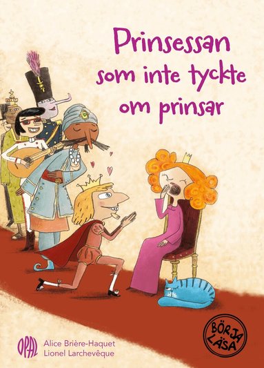 Alice Brière-Haquet - Prinsessan som inte tyckte om prinsar, Inbunden