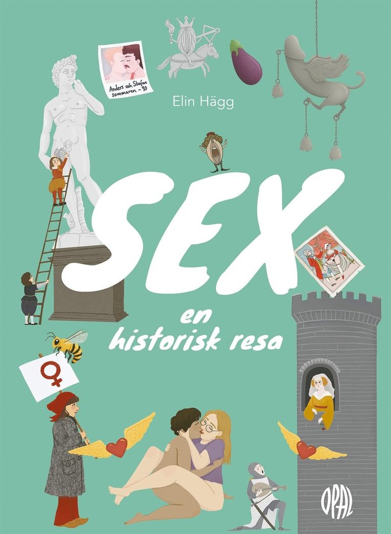 Elin Hägg - Sex : en historisk resa, E-bok