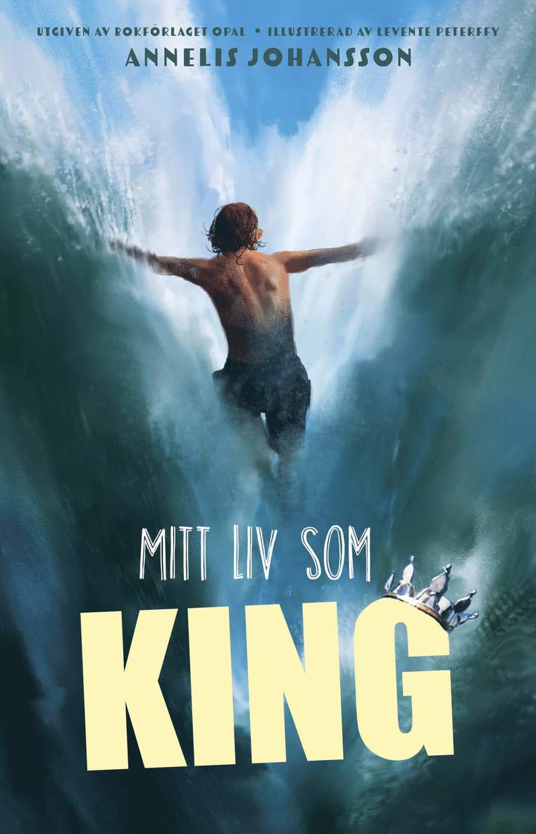 Annelis Johansson - Mitt liv som KING, E-bok