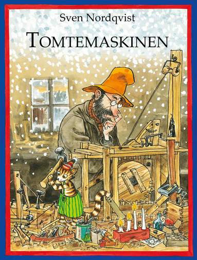 Sven Nordqvist - Tomtemaskinen, E-bok