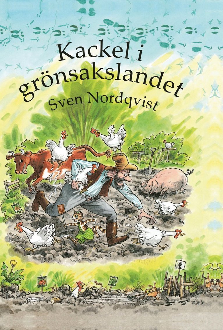 Sven Nordqvist - Kackel i grönsakslandet, E-bok