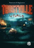 Trustville : Utvald