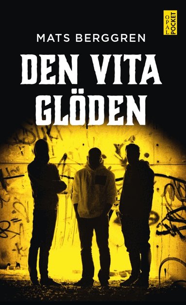 Mats Berggren - Den vita glöden, Pocket