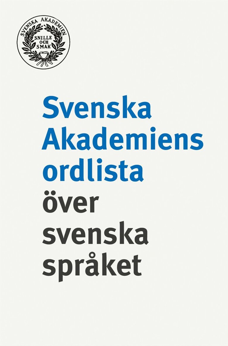 Svenska akademiens ordlista över svenska språket., Inbunden