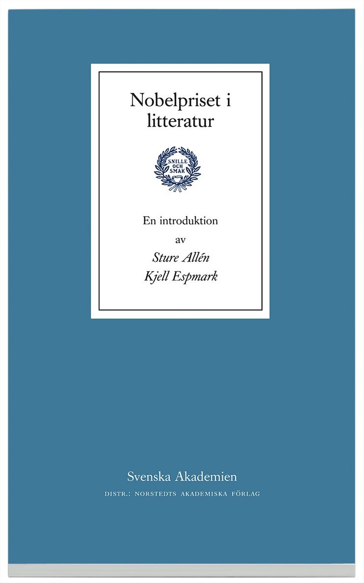 Sture Allén, Svenska Akademien, Kjell Espmark - Nobelpriset i litteratur, Häftad