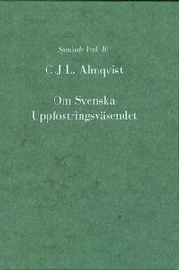 Om svenska uppfostringsv�sendet