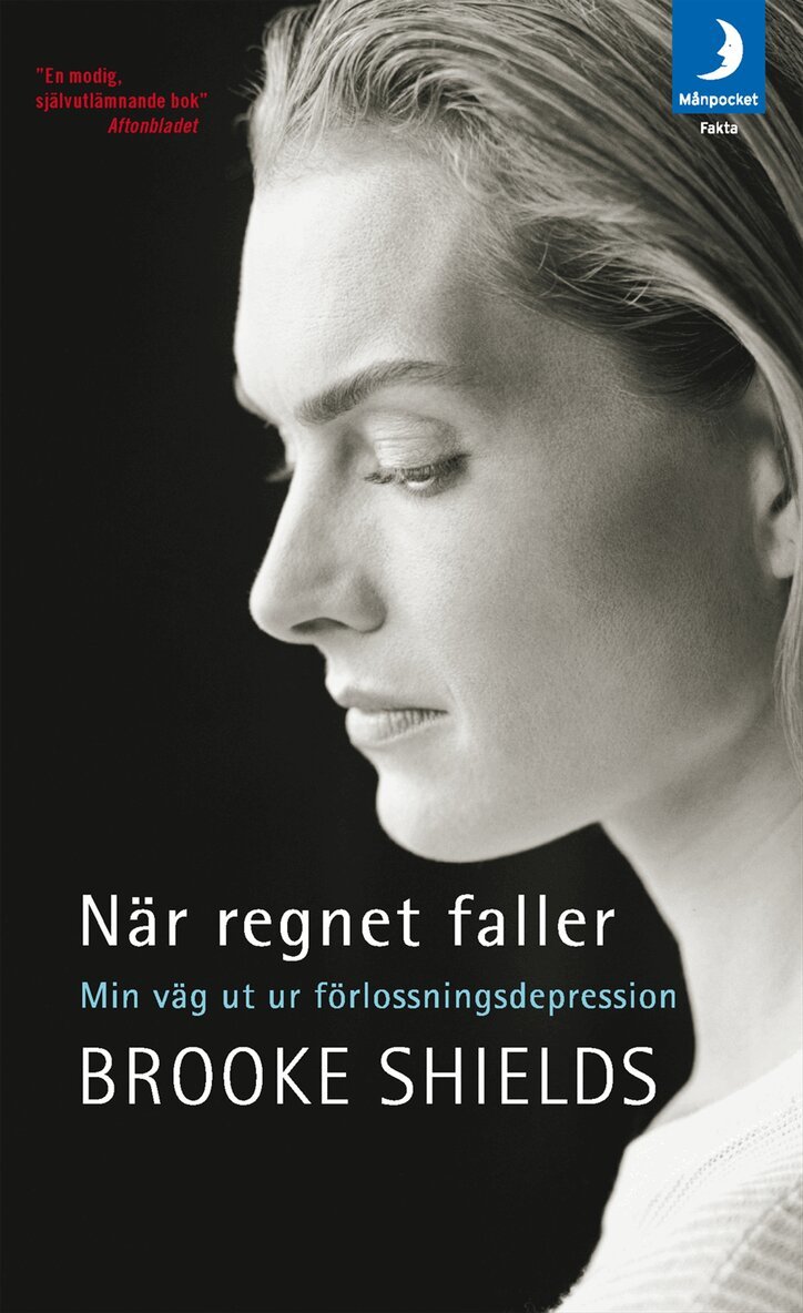 Brooke Shields - När regnet faller : min väg ut ur förlossningsdepression, Pocket