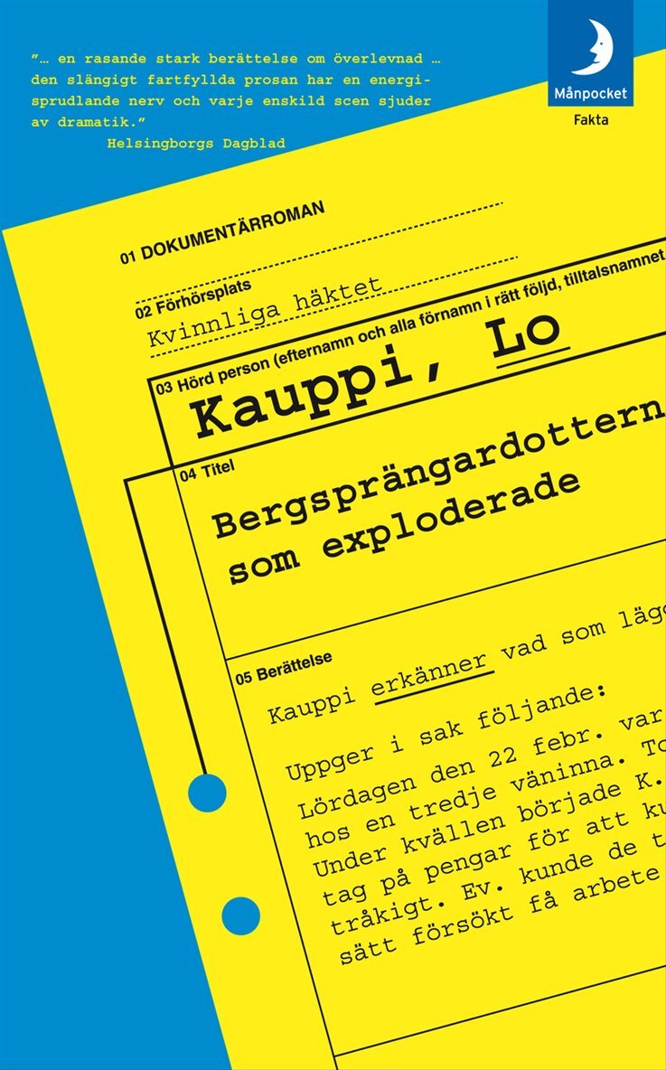 Lo Kauppi - Bergsprängardottern som exploderade, Pocket