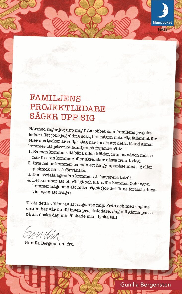 Gunilla Bergensten - Familjens projektledare säger upp sig, Pocket