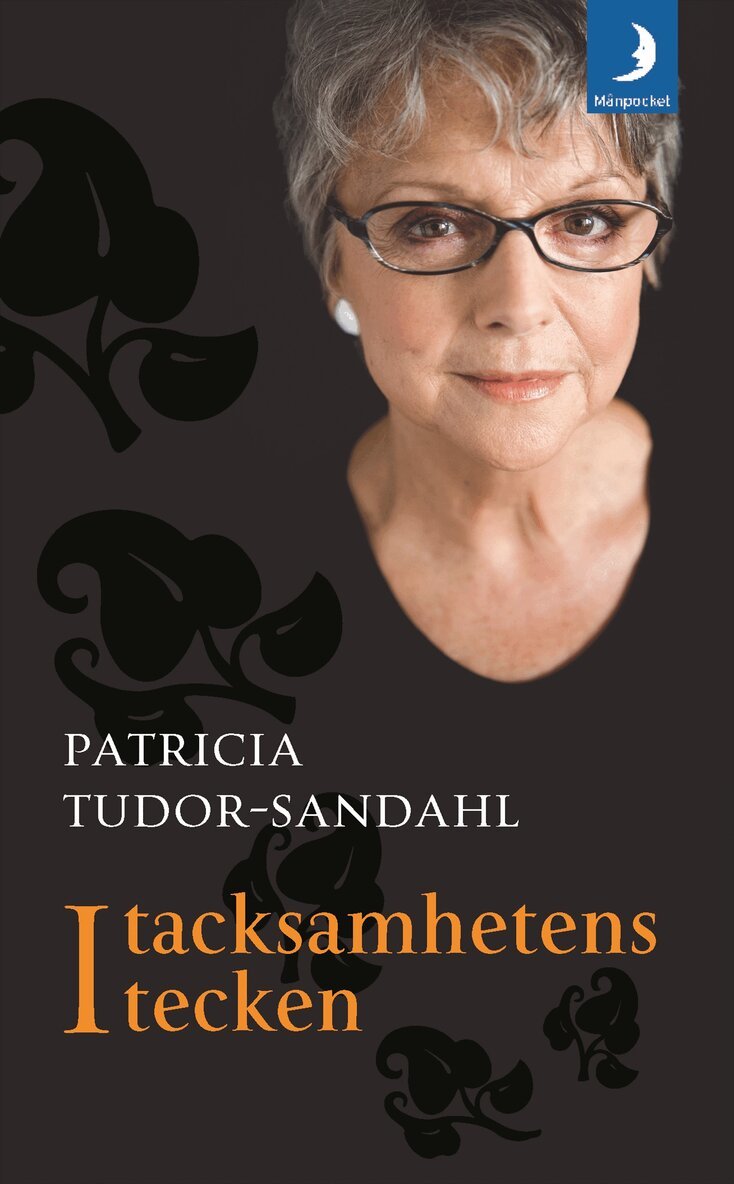 Patricia Tudor-Sandahl - I tacksamhetens tecken, Pocket