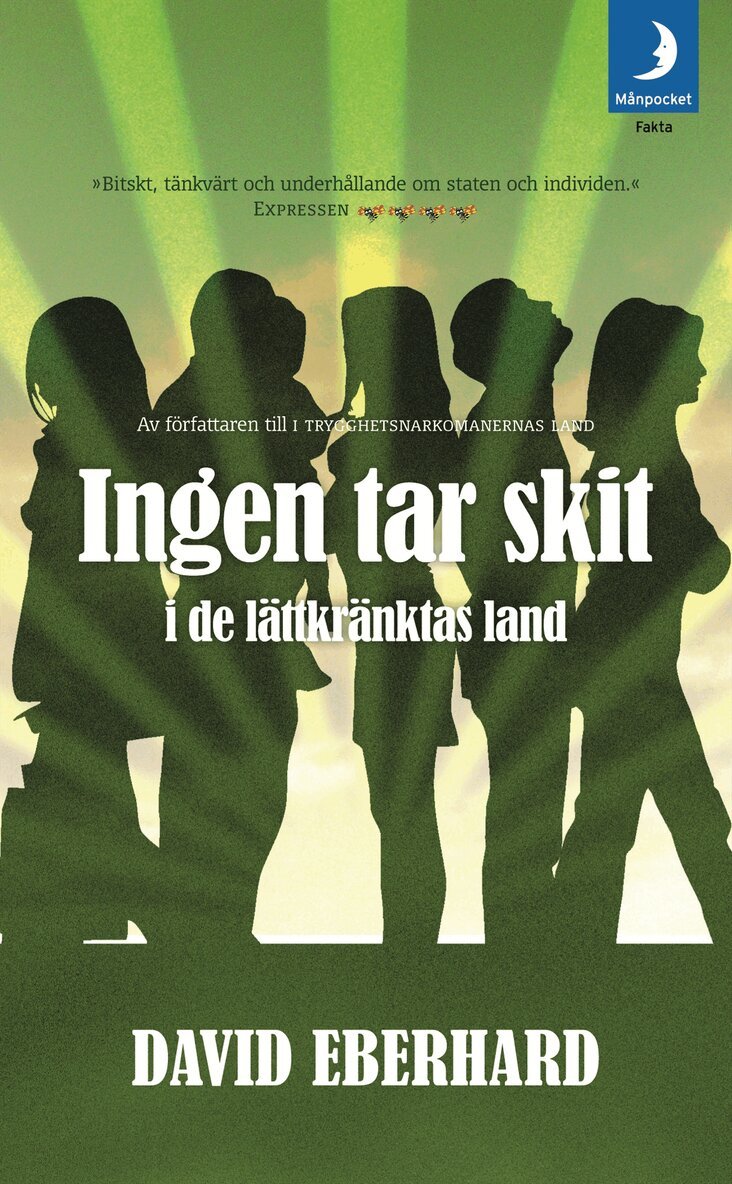 David Eberhard - Ingen tar skit i de lättkränktas land, Pocket
