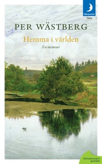 e-Bok Hemma i världen  en memoar (1966 1980) <br />                        Pocket