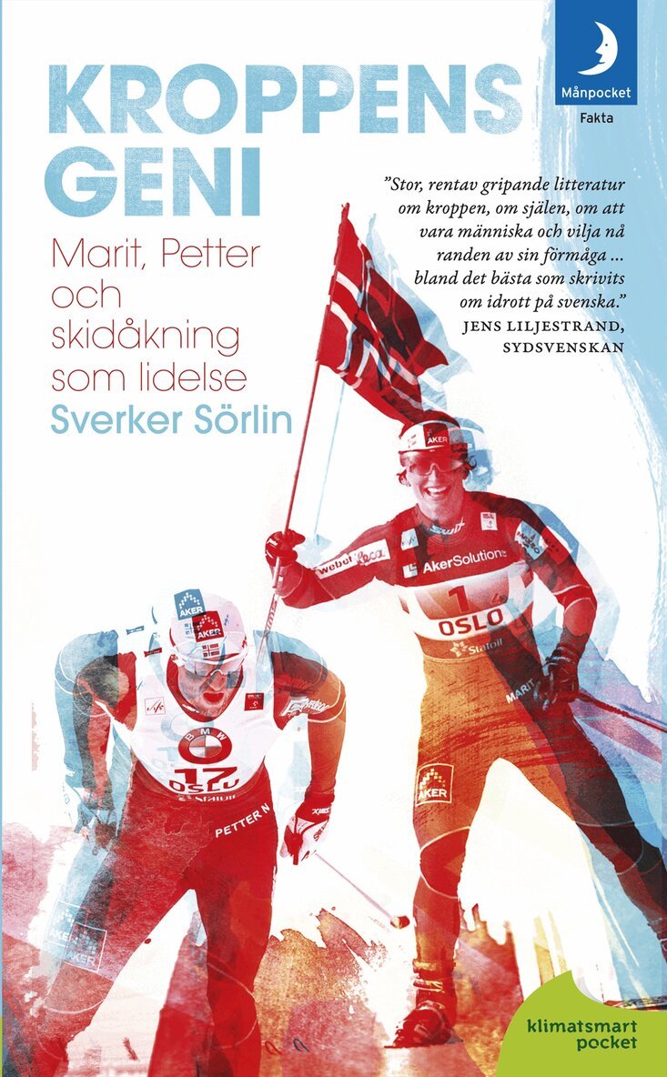 Sverker Sörlin - Kroppens geni: Marit, Petter och skidåkningen som lidelse, Pocket