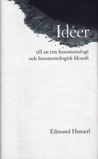 Ider till en ren fenomenologi och fenomenologisk filosofi