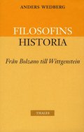 Filosofins historia - från Bolzano till Wittgenstein