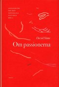 Om passionerna - Avhandling om den mnskliga naturen