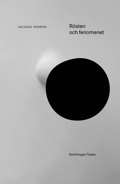 Jacques Derrida - Rösten och fenomenet, Häftad