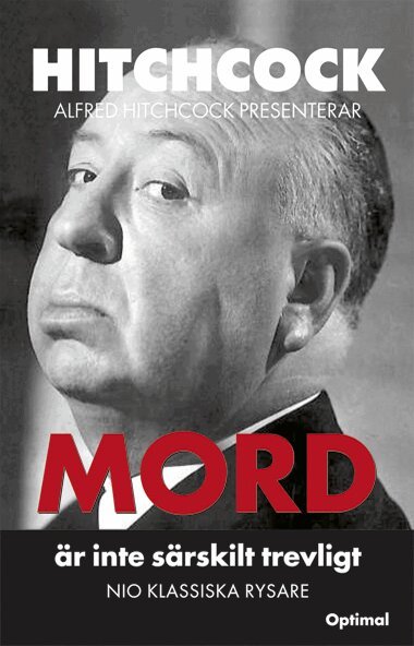 Blandat Flertal - Alfred Hitchcock presenterar - Mord är inte särskilt trevligt. Nio klassisk, Inbunden