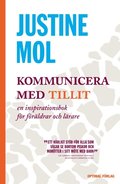 Kommunicera med tillit - en inspirationsbok fr frldrar och lrare