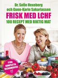 Frisk med LCHF : 100 recept med riktig mat