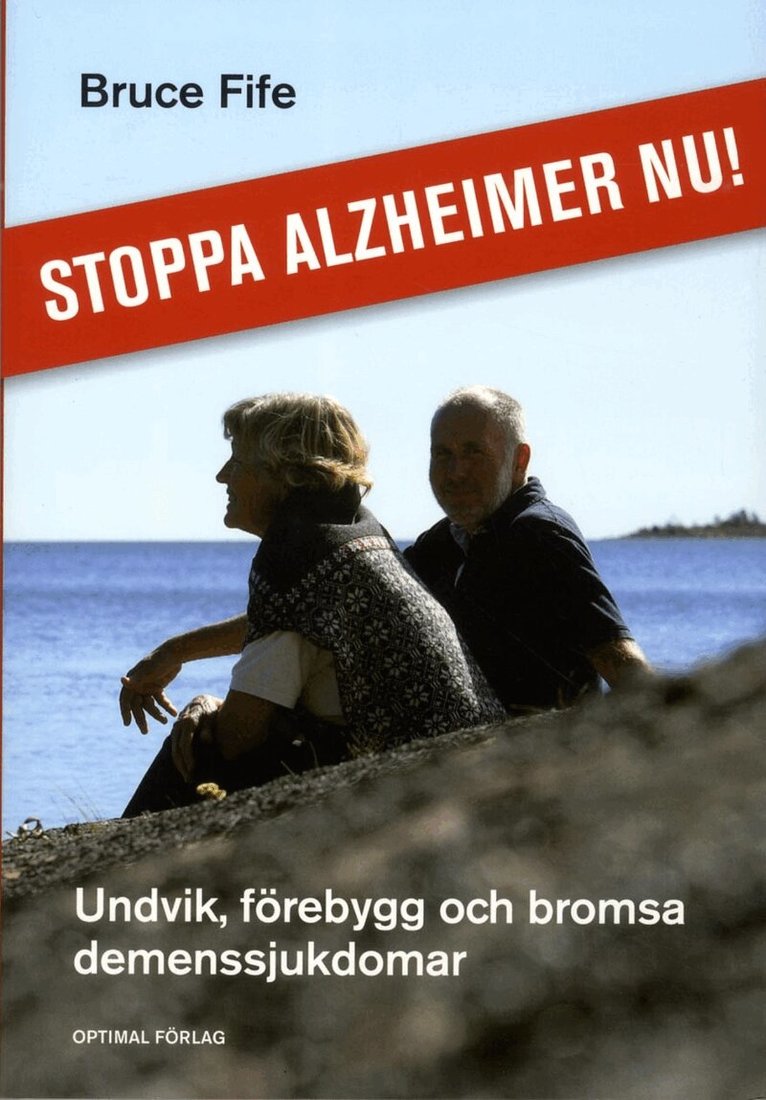 Bruce Fife - Stoppa Alzheimer nu!, Häftad