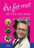 t fet mat - bli frisk och smal