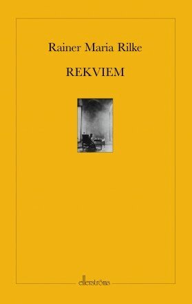 Rainer Maria Rilke - Rekviem, Häftad