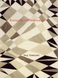 Paul Tenngart - Romantik i välfärdsstaten : metamorfosförfattarna och den svenska samtiden, Inbunden