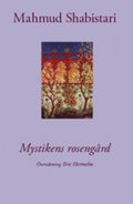 Mystikens rosengrd