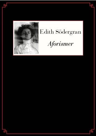 Edith Södergran - Aforismer, Häftad