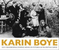 e-Bok Karin Boye  och människorna omkring henne