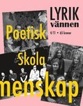 Lyrikvnnen 4(2011) Poetiska skolor