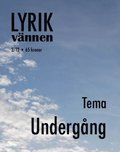 Lyrikvnnen 2(2012) Tema Undergng