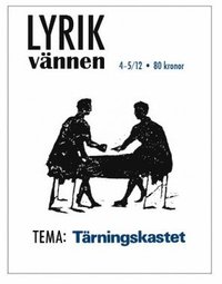 e-Bok Lyrikvännen 4 5 12 Tema Tärningskastet